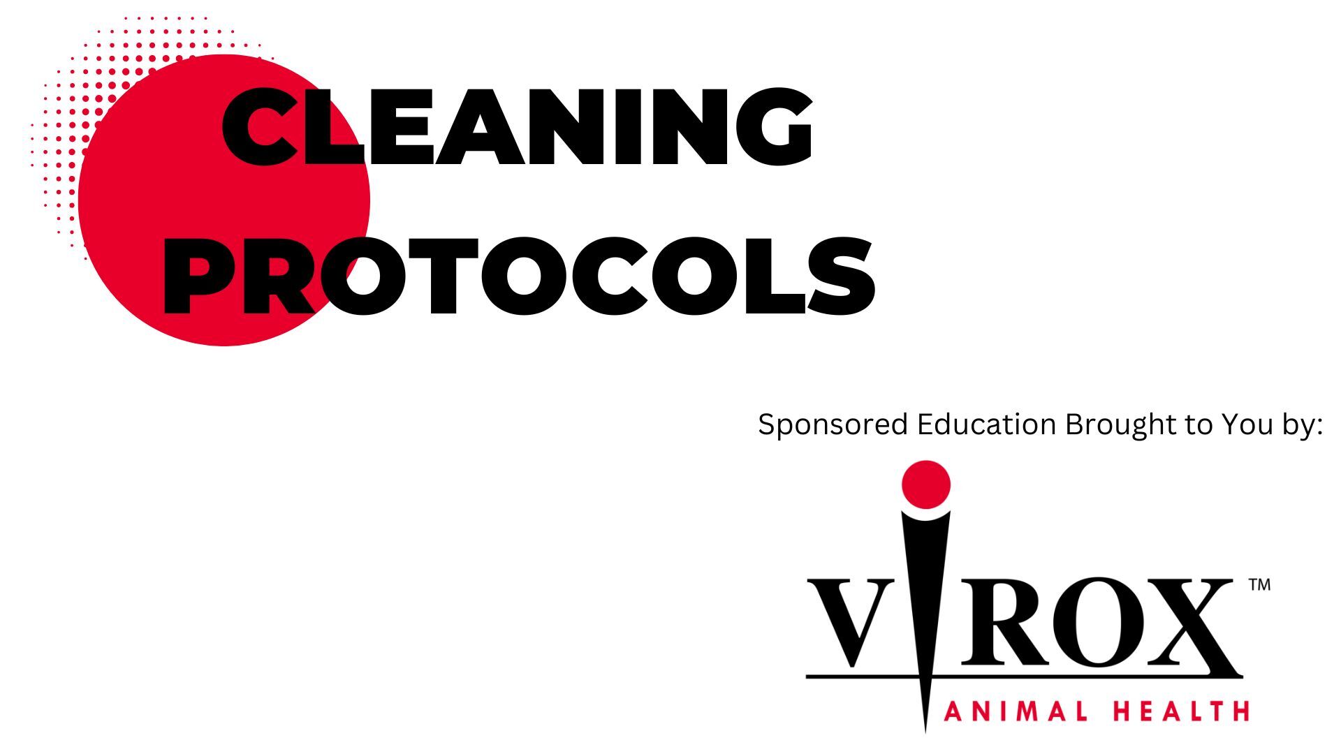 Cleaning Protocols brought to you by Virox